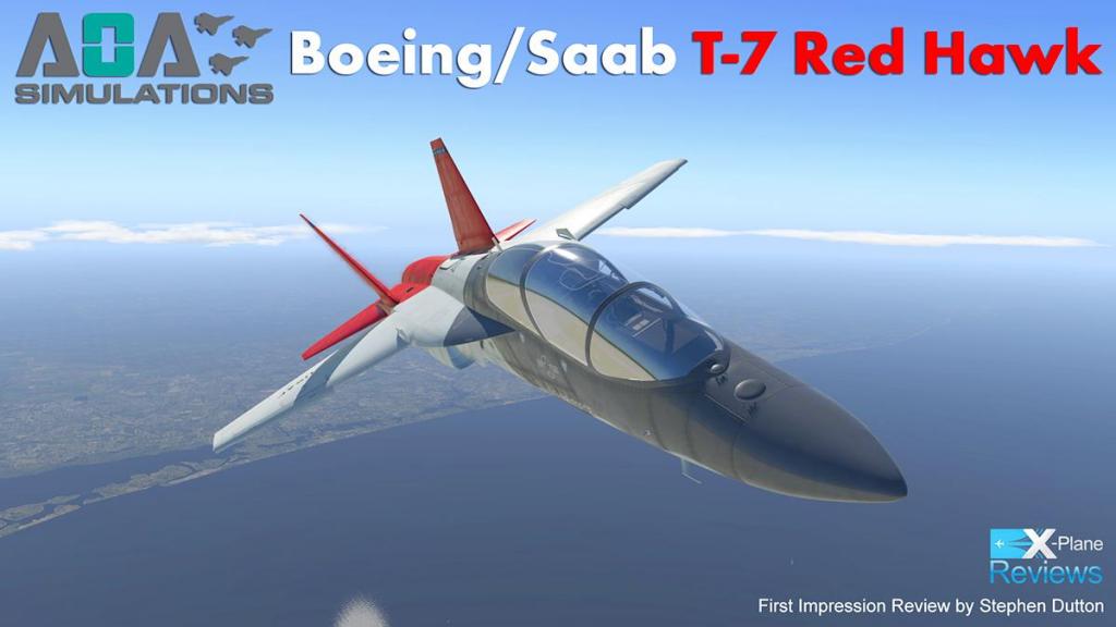 First Impression Review T 7a Red Hawk By Aoa Simulations Military Aircraft Reviews X Plane Reviews