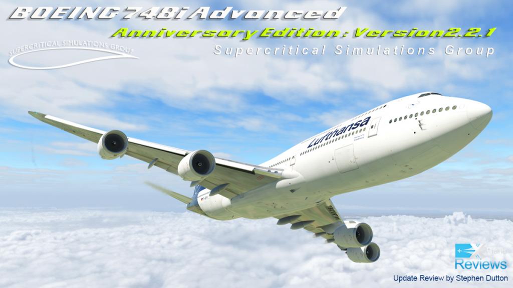 Update Review : B 747-8 Inter Anniversary Edition V2.2.1 By SSG ...