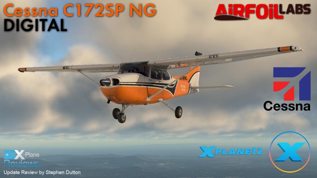 Aircraft Update - C172 NG Digital X-Plane 12 By AirfoilLabs - General ...